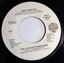7inch Vinyl Single - Gary Morris - The Love She Found In Me