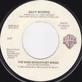 Gary Morris - The Wind Beneath My Wings / Why Lady Why
