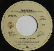 Gary Morris - Dreams Die Hard