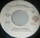7inch Vinyl Single - Gary Morris - Second Hand Heart / Baby Bye Bye