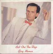 12inch Vinyl Single - Gary Numan - Call Out The Dogs