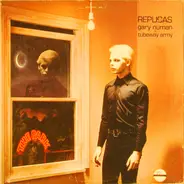 Gary Numan + Tubeway Army - Replicas