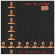 Gary Numan - This Wreckage