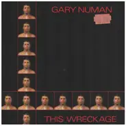 Gary Numan - This Wreckage