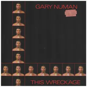 Gary Numan - This Wreckage