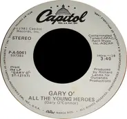 Gary O'Connor - All The Young Heroes