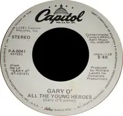 7inch Vinyl Single - Gary O'Connor - All The Young Heroes