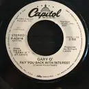 7inch Vinyl Single - Gary O'Connor - Pay You Back With Interest