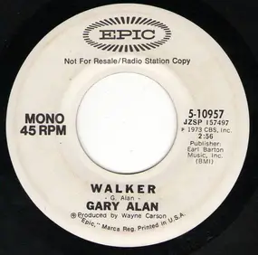 Gary Alan - Walker