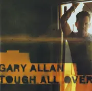 CD - Gary Allan - Tough All Over