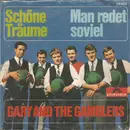 7inch Vinyl Single - Gary And The Gamblers - Schöne Träume / Man Redet Soviel