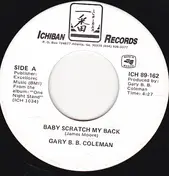 Gary B.B. Coleman - Baby Scratch My Back