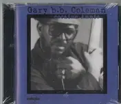 Gary B.B. Coleman - Cocaine Annie