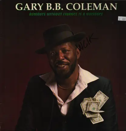 Gary B.B. Coleman - Romance Without Finance Is a Nuisance
