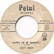 Gary Buck - Happy To Be Unhappy
