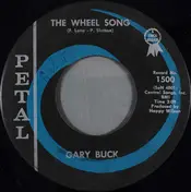 Gary Buck - The Wheel Song / Suit Of Sorrow