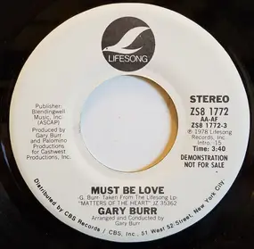 Gary Burr - Must Be Love