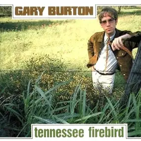 Gary Burton - Tennessee Firebird