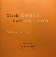 Gary Burton / Chick Corea - Native Sense