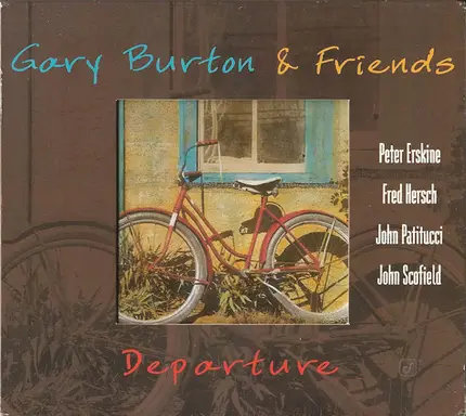Gary Burton & Friends - Departure