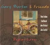 Gary Burton & Friends - Departure