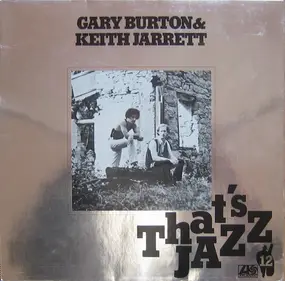 Gary Burton - Gary Burton & Keith Jarrett