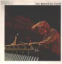 LP - Gary Burton / Larry Coryell - Gary Burton / Larry Coryell - Gatefold