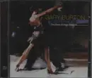 CD - Gary Burton - Libertango - The Music Of Astor Piazzolla