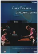 Gary Burton / Makoto Ozone - Recorded live at the Munich Summer Piano Festival
