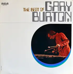 The Gary Burton Quartet - The Best Of Gary Burton