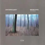 Gary Burton Quintet - Dreams So Real