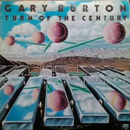 Gary Burton - Turn Of The Century