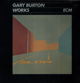 Gary Burton - Works