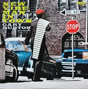 Gary Burton - New Vibe Man in Town