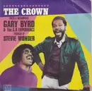 7inch Vinyl Single - Gary Byrd & The G.B. Experience - The Crown