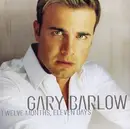 CD - Gary Barlow - Twelve Months, Eleven Days