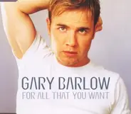 Gary Barlow - For All That You Want