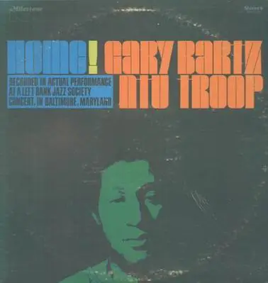 Gary Bartz NTU Troop - Home!