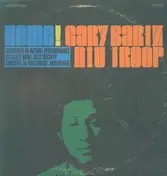 The Gary Bartz NTU Troop - Home!