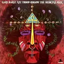 LP - Gary Bartz NTU Troop - Follow, The Medicine Man