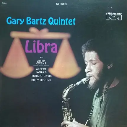 Gary Bartz Quintet - libra
