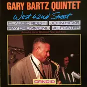 Gary Bartz Quintet - West 42nd Street