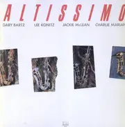 Gary Bartz, Lee Konitz, Charlie Mariano, Jackie McLean - Altissimo