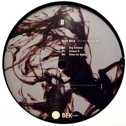Gary Beck - Big Smoke EP
