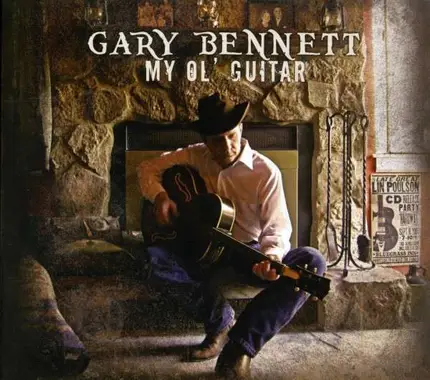Gary Bennett - My Ol' Guitar