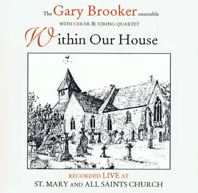 Gary Brooker - Within Our House