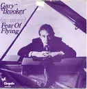 7inch Vinyl Single - Gary Brooker - (No More) Fear Of Flying