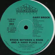 Gary Brock - Stuck Between A Rock And A Hard Place