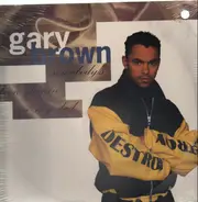 Gary Brown - Somebody's Been Sleepin' In My Bed