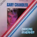 12inch Vinyl Single - Gary Chandler - Dancing In Heaven